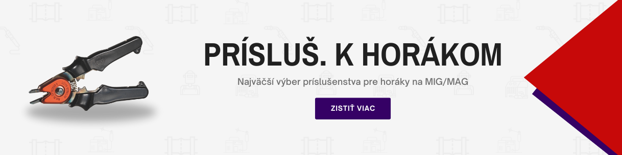 Príslušenstvo k horákom MIG/MAG